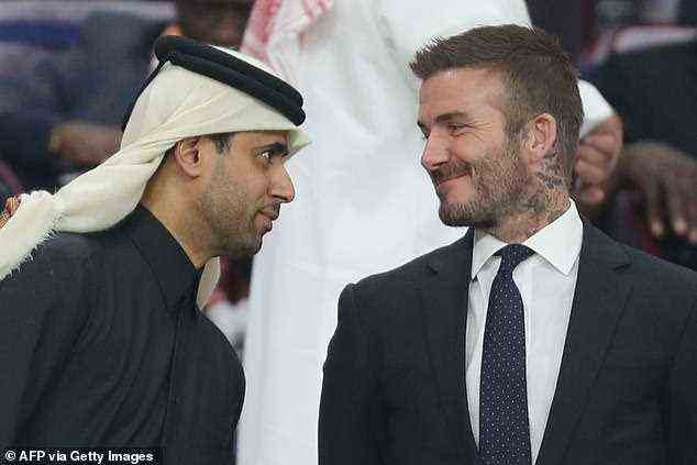 Beckham stand während seiner Zeit in Frankreich dem katarischen Präsidenten von PSG, Nasser Al-Khelaifi, nahe