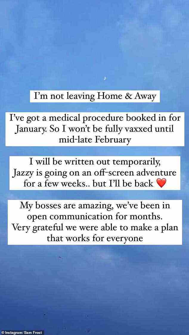 Aussage: „Ich verlasse Home and Away nicht.  Ich habe einen medizinischen Eingriff für Januar gebucht, also werde ich erst Mitte bis Ende Februar vollständig gevaxxt “, schrieb sie auf Instagram.  »Ich werde vorübergehend ausgeschrieben.  Jazzy macht für ein paar Wochen ein Off-Screen-Abenteuer, aber ich komme wieder.