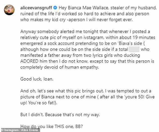 Wütend: Letzten Monat behauptete Alice in einem vernichtenden Social-Media-Beitrag, Bianca habe „ihr Leben ruiniert“.