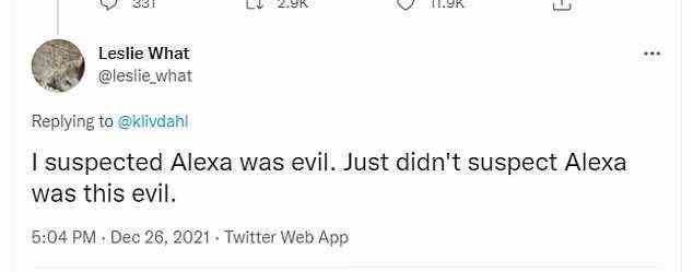 Einige in den Kommentaren zu Livdahls Tweet scherzten, dass sie dachten, Alexa habe nichts Gutes im Schilde und möglicherweise 