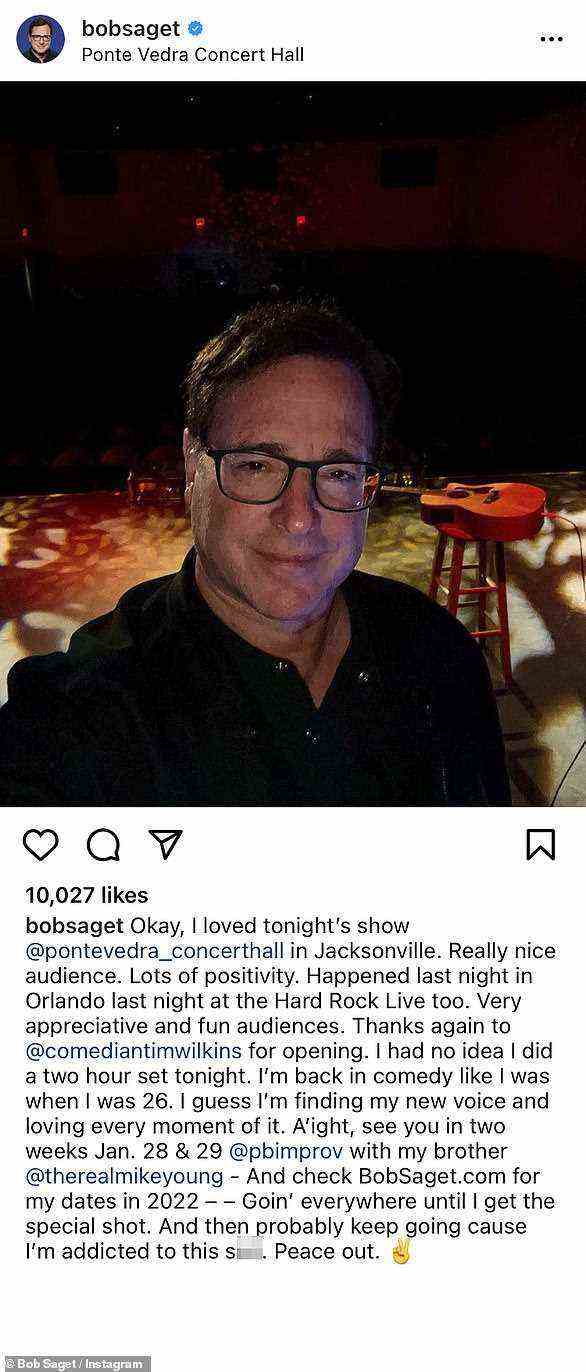 Last snap: On Saturday evening he had performed a standup set at the Ponte Vedra hall in Jacksonville, Florida and had shared a selfie, optimistically writing in the caption 'I'm back in comedy like I was when I was 26. I guess I'm finding my new voice and loving every moment of it'