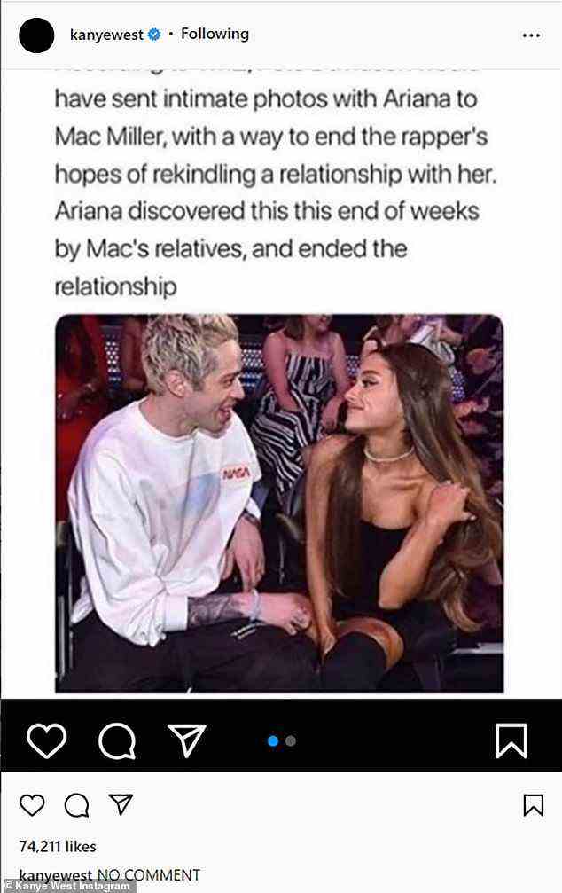 'No comment': West shared a rumor that Ariana Grande ended her engagement to Pete over him allegedly sending intimate photos of the pair to her ex Mac Miller before his 2018 death