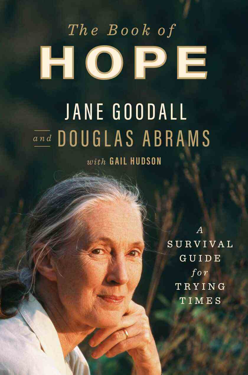 Buchcover für "Das Buch der Hoffnung: Ein Überlebensratgeber für schwierige Zeiten" von Jane Goodall und Douglas Abrams.