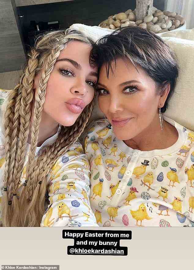 Easter morning: Kris Jenner shared a sweet photo of herself and her daughter Khloé Kardashian showing them both in pajamas decorated with little chicks with funny hats and Easter eggs, while Khloé wore her long blond hair in braids