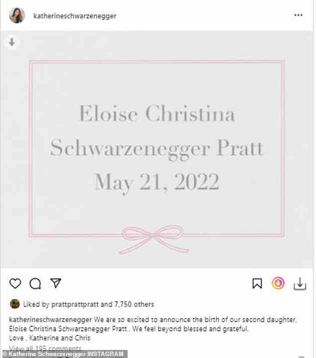 'Eloise Christina Schwarzenegger Pratt, 21. Mai 2022': Der 42-jährige Schauspieler und der 32-jährige Autor teilten auf Instagram eine Grafik mit rosa Schleifen mit dem Namen und dem Geburtsdatum ihrer kleinen Tochter, die am Samstag geboren wurde