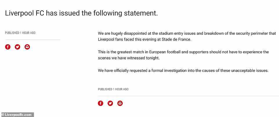Liverpool released a statement describing the club's 'disappointment' at the ugly scenes that emerged from the French capital before the delayed Champions League final