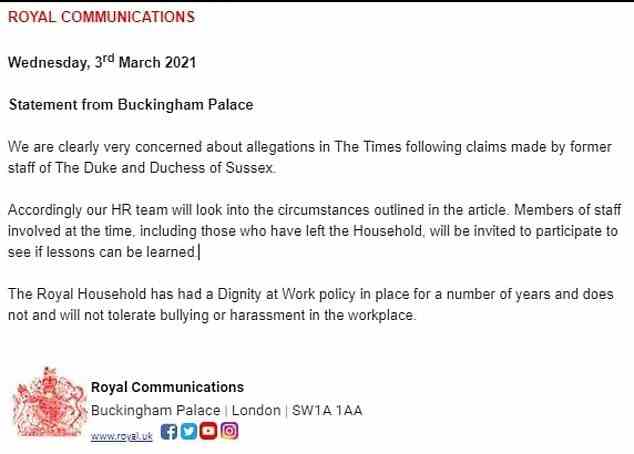 In a statement in March 2021, Buckingham Palace announced a formal probe into the allegations