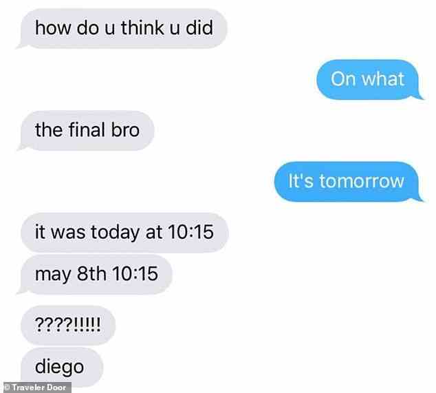 Zieh keinen Diego!  In den USA wünscht sich der College-Student Diego, er hätte seinen Freunden und seinem Tagebuch mehr Aufmerksamkeit geschenkt.  Er geriet offensichtlich in Panik, als sein Freund verriet, dass er seine Abschlussprüfung verpasst hatte