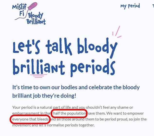 The website authors say they want to 'empower everyone that bleeds' and that people shouldn't feel embarrassed about something that 'half the population' has