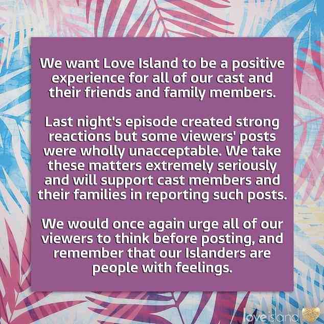Love Island issued a statement urging people to 'think before they post' after Chloe Burrows was subjected to death threats just three days into the 2021 series