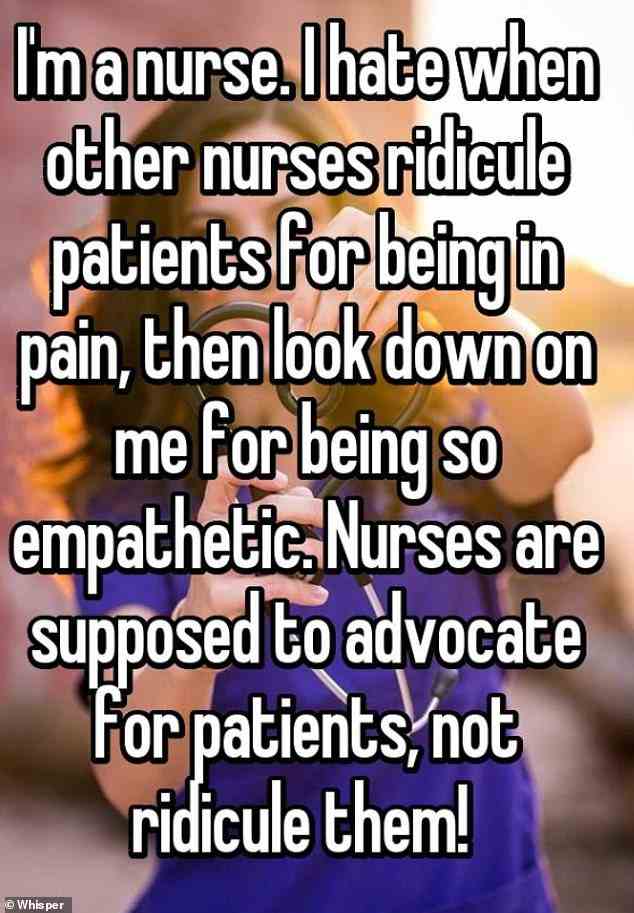 Eine britische Krankenschwester sagt, dass sie „verachtet“ werden, weil sie Patienten gegenüber einfühlsam sind, und dass ihre Kollegen Menschen „verspotten“, weil sie Schmerzen haben.  Störend.
