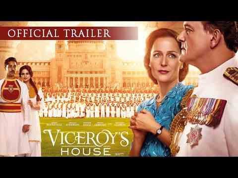 VICEROY'S HOUSE – Offizieller Trailer – Hugh Bonneville, Gillian Anderson.  JETZT IM KINO