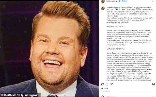 Restaurateur Keith McNally, 71, banned the Late Late Show host from his restaurants because of his 'extremely nasty' treatment of staff - only to rescind the ban hours later