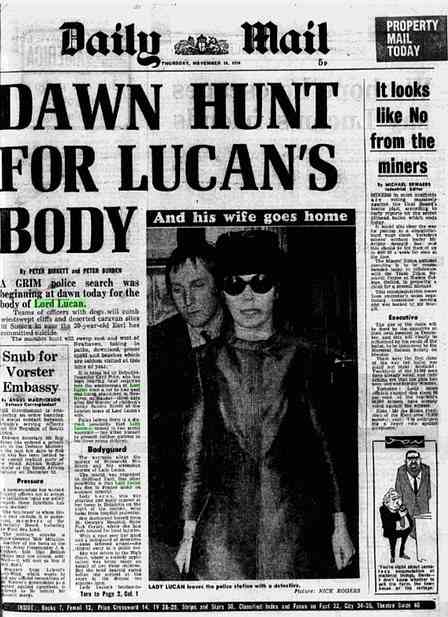 The Daily Mail from November 1974 as police hunt for Lucan's body at sea and his estranged wife Lady Lucan leaves a police station after saying he was guilty of the murder - and trying to kill her