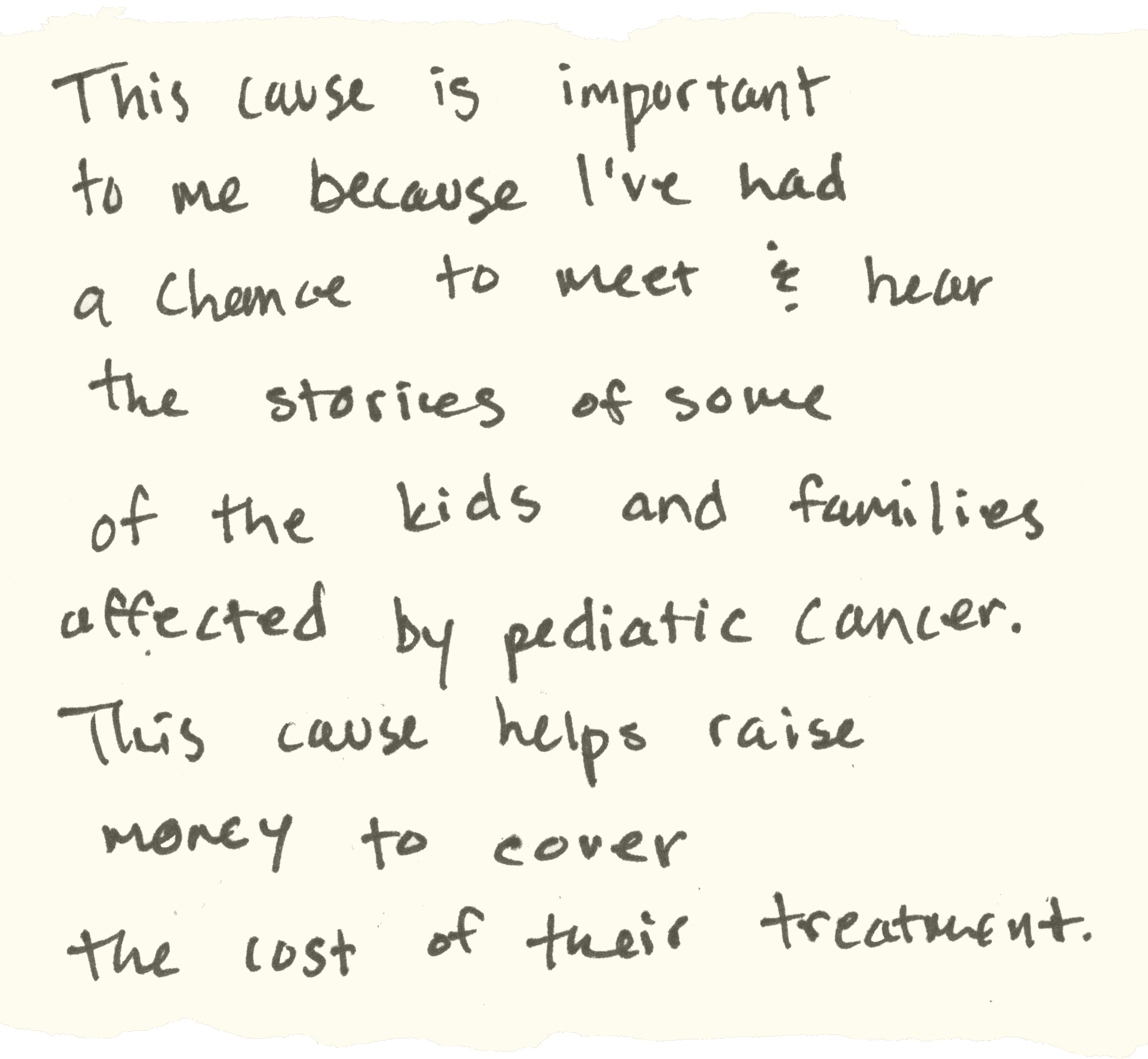 Ich habe Geschichten von Kindern und Familien getroffen und gehört, die von Kinderkrebs betroffen sind.  Diese Ursache trägt zur Deckung der Behandlungskosten bei