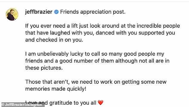 Dankbar: Im August schrieb Jeff einen Post, in dem er allen seinen Freunden dankte und feststellte, dass sie ihn „unterstützt und bei ihm eingecheckt“ haben