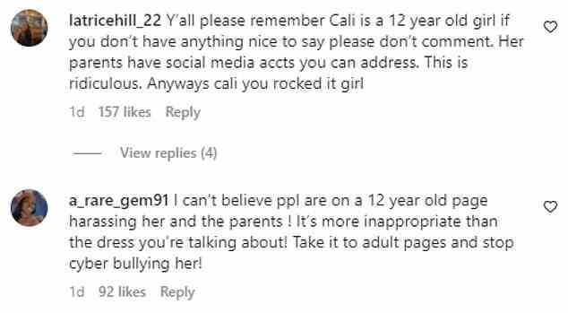 Some commenters defended Cali, with one person writing, 'Please remember Cali is a 12 year old girl, if you don't have anything nice to say please don't comment ... This is ridiculous'