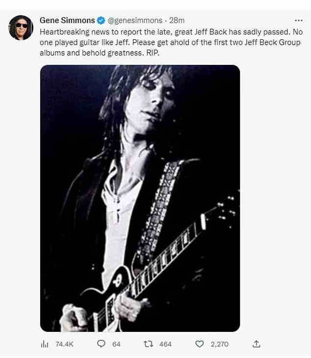 Kiss icon Gene Simmons, 73, tweeted: 'Heartbreaking news to report the late, great Jeff Back has sadly passed. No one played guitar like Jeff. Please get ahold of the first two Jeff Beck Group albums and behold greatness. RIP.'