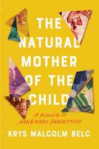 Das Cover von Die natürliche Mutter des Kindes
