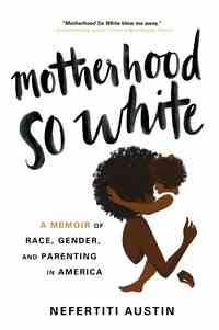 Das Cover von Motherhood So White
