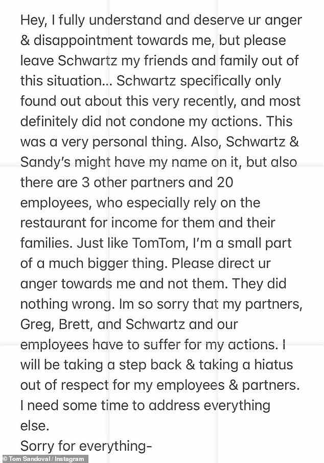 Sandoval said in an apology he released on Instagram Sunday that Schwartz was not in the know about the affair until recently, and disapproved of it once he knew the truth