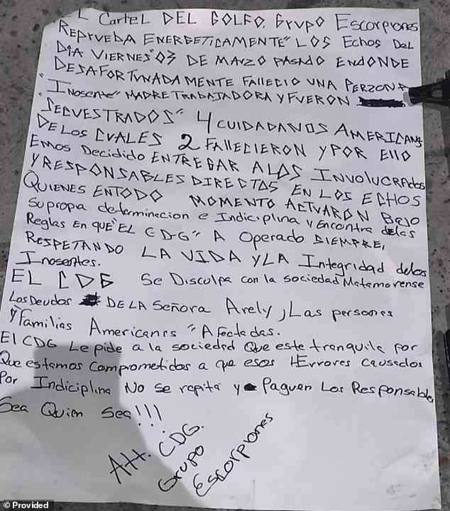 The cartel's note reads: 'The Gulf Cartel's Scorpions Group strongly condemns the events of last Friday, March 3 where unfortunately an 'innocent' working mother died and 4 American citizens were 'kidnapped' of which 2 died'