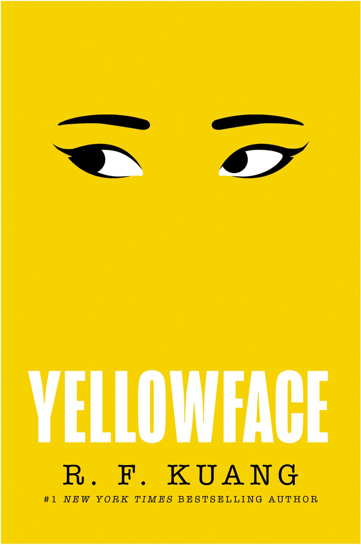 Der Buchumschlag von „Yellowface“ von RF Kuang ist größtenteils gelb mit zwei Augen und Augenbrauen