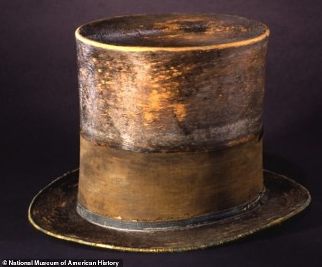 The top hat worn by Abraham Lincoln when he was assassinated at Ford's Theatre in 1865 is on display