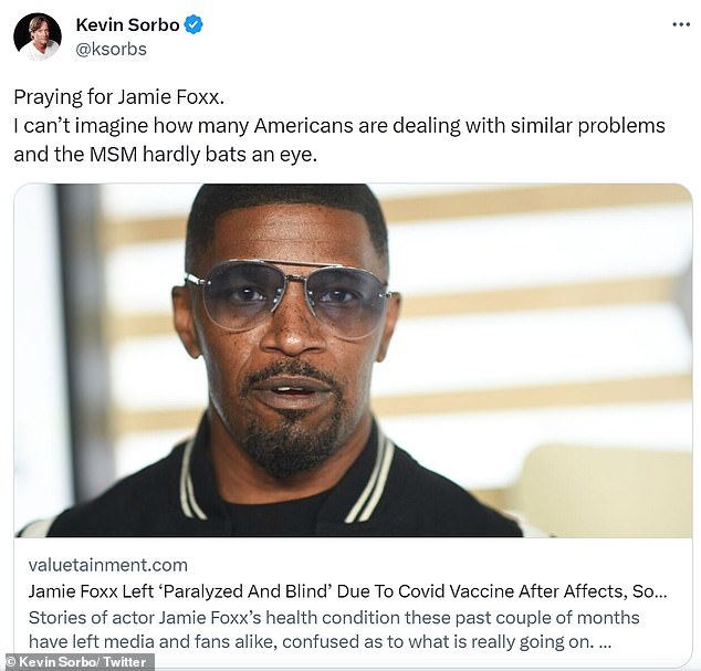 Tweet: Actor Kevin Sorbo also retweeted an article repeating the bizarre claims, and wrote: 'Praying for Jamie Foxx. I can’t imagine how many Americans are dealing with similar problems and the MSM hardly bats an eye
