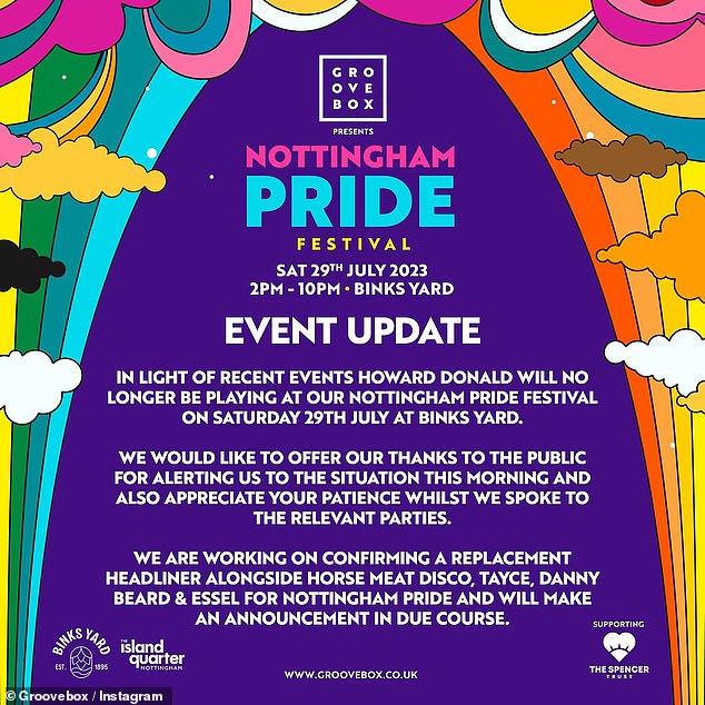 Nottingham Pride gab die Neuigkeiten am Freitag in einer Erklärung bekannt und sagte: „Angesichts der jüngsten Ereignisse wird Howard Donald nicht mehr bei unserem Nottingham Pride Festival spielen.“