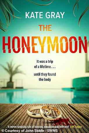 The Honeymoon by Kate Gray (Welbeck, out now)