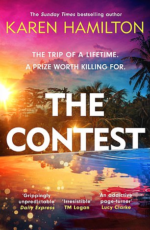 The Contest by Karen Hamilton (Headline, out now)