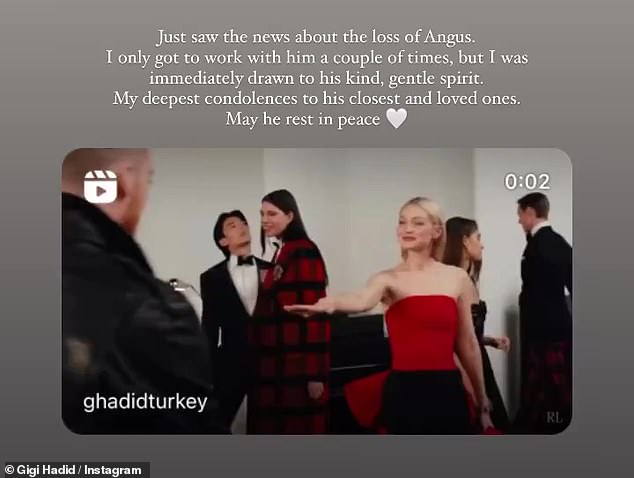 Electrifying: Gigi Hadid spoke to her fans on Instagram with a clip of herself featuring Angus as soon as she head of his death. 'I only got to work with him a couple of times, But I was immediately drawn to his kind, gentle spirit,' she wrote