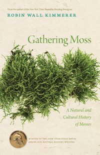 The cover of Gathering Moss