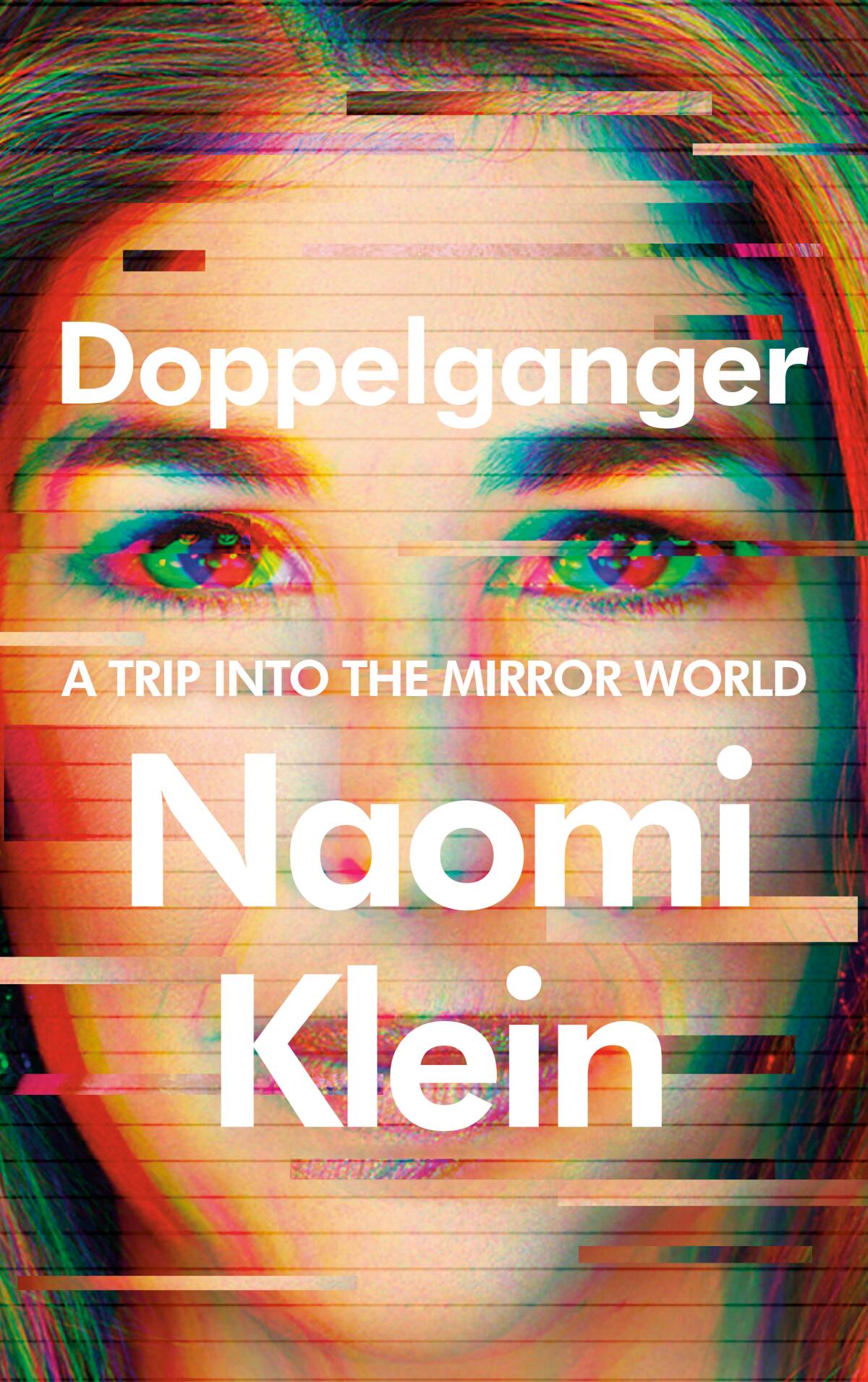 "Doppelgänger," von Naomi Klein