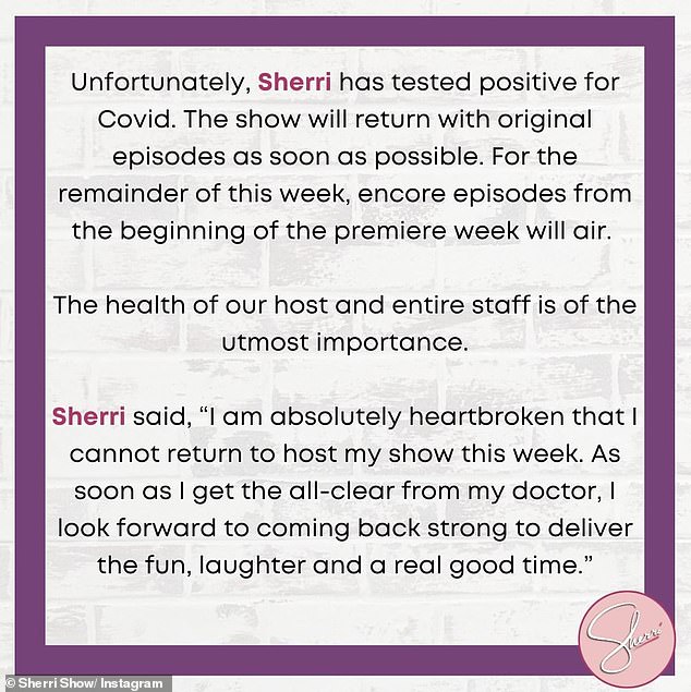 „Die Gesundheit unseres Gastgebers und des gesamten Personals ist von größter Bedeutung“: Die 56-jährige Fernsehpersönlichkeit veröffentlichte am Mittwoch eine Erklärung, die auf dem offiziellen Instagram-Account der Show mit dem Titel Sherri veröffentlicht wurde