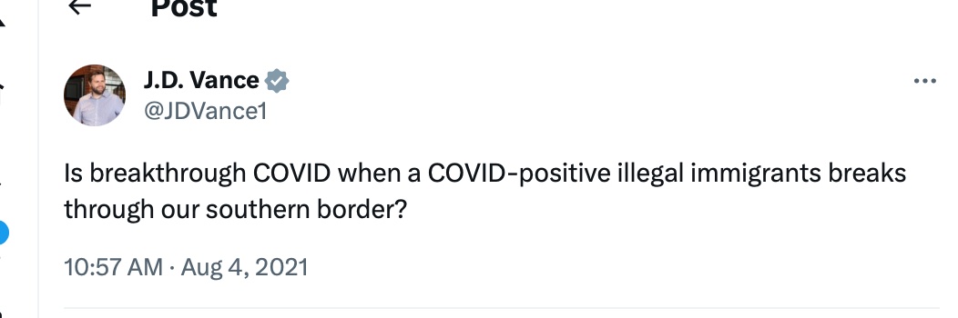 Tweet von JD Vance: Ist COVID ein Durchbruch, wenn ein COVID-positiver illegaler Einwanderer unsere Südgrenze durchbricht?