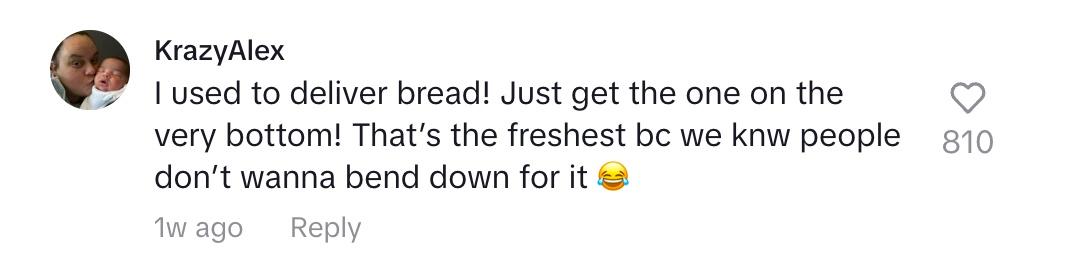 Ein Kommentator meinte, das Brot unten sei am frischesten, weil die Leute sich nicht bücken wollen
