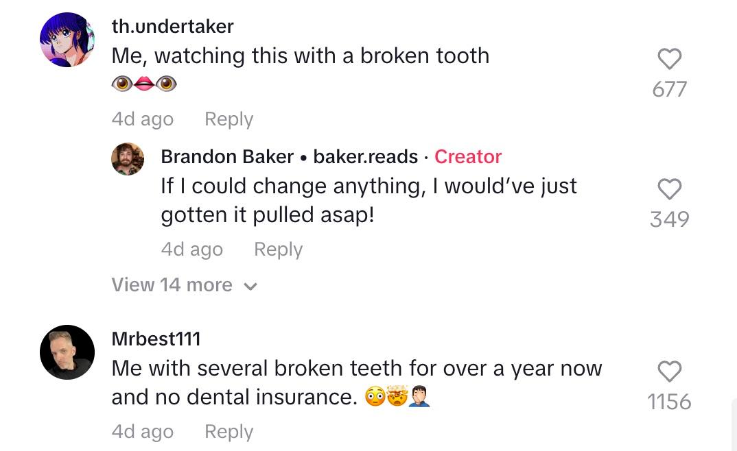 Kommentatoren antworten und sagen, dass sie einen oder mehrere gebrochene Zähne haben