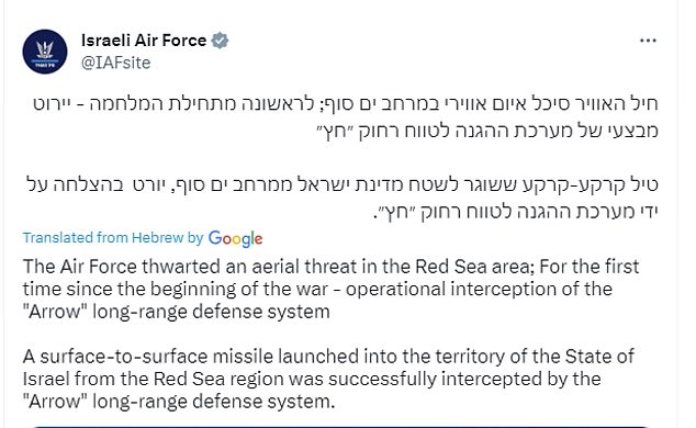 IDF sagte, der Arrow habe eine Boden-Boden-Rakete im Roten Meer abgefangen, die auf ihr Territorium abgefeuert wurde, nachdem die Rakete fast 1.600 Meilen vom Jemen entfernt geflogen war