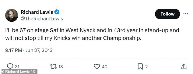 „Ich werde am Samstag in West Nyack mit 67 auf der Bühne stehen und im 43. Jahr im Stand-up und werde nicht aufhören, bis meine Knicks eine weitere Meisterschaft gewinnen“, scherzte er auf Twitter