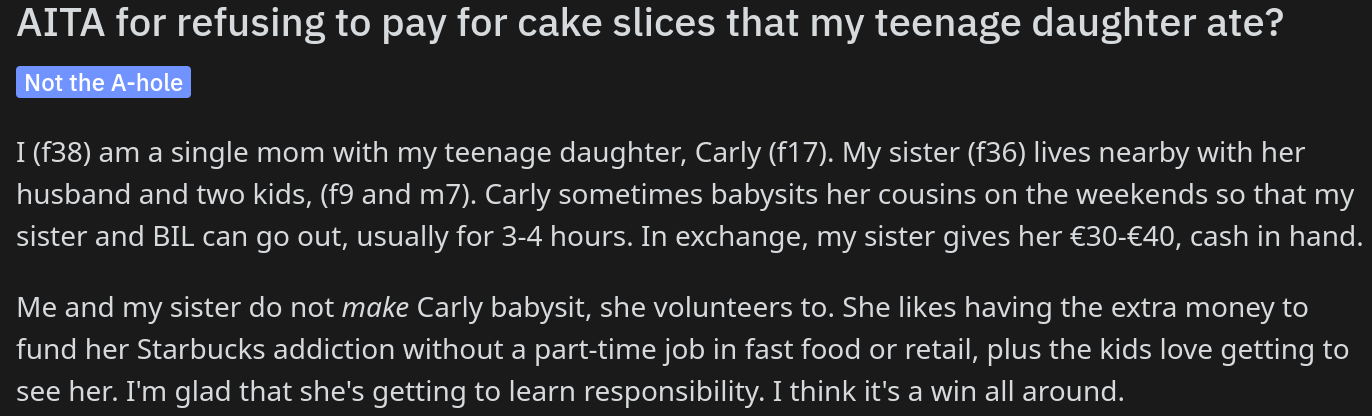 Zahlt keinen Kuchen, Tochter aß Babysitten