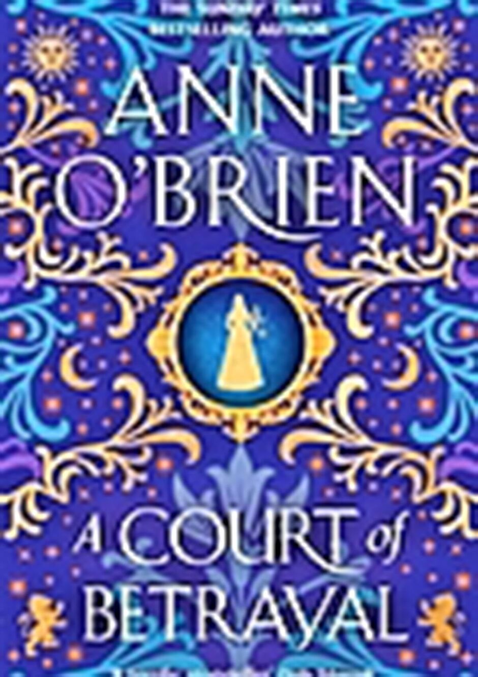Ein Gericht des Verrats von Anne O'Brien
