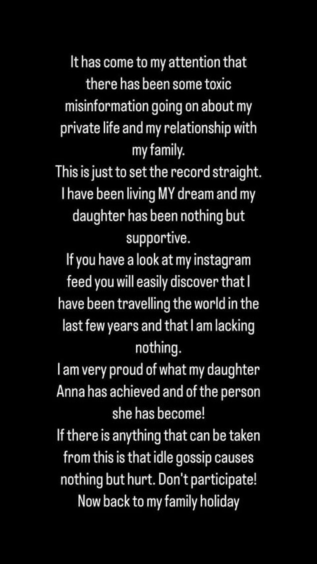 Hanns hat jedoch am Dienstag eine Erklärung auf Instagram veröffentlicht, in der er den „Klatsch“ kritisiert und seine Tochter dafür lobt, dass sie seinen „Traum“-Lebensstil so unterstützt