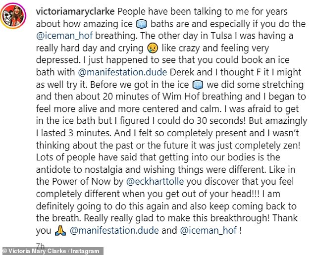 Victoria sagte, das Eisbad habe ihr geholfen, sich „zentrierter und ruhiger“ zu fühlen, nachdem sie sich „sehr deprimiert“ gefühlt hatte.