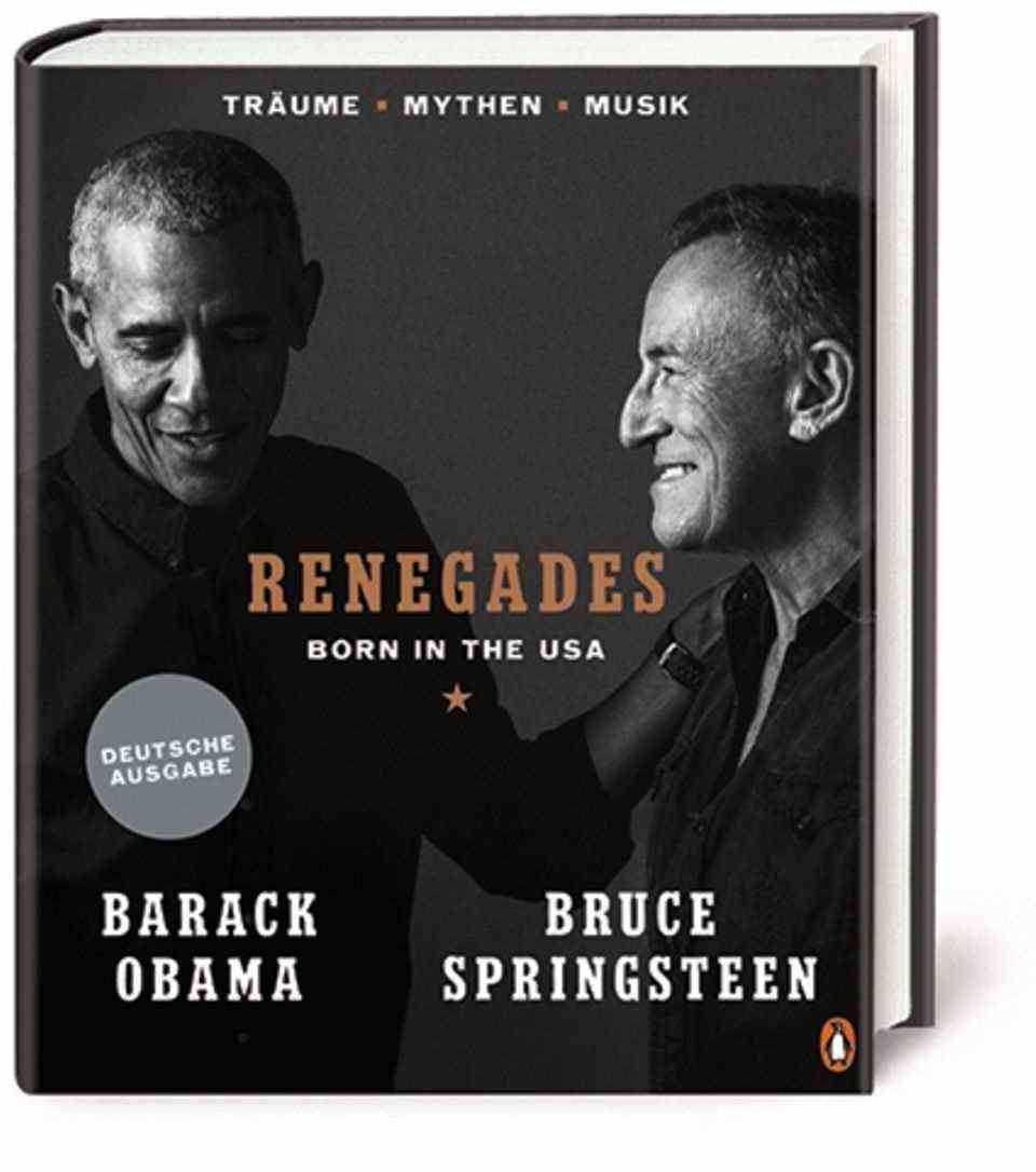 Renegades Born in the USA Obama and Springsteen