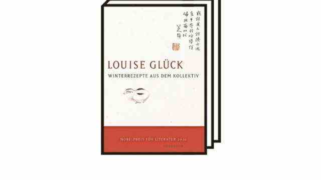 Louise lucky: "Winter recipes from the collective": Louise Glück: Winter recipes from the collective.  Poems.  Translated from the English by Uta Gosmann.  Luchterhand, Munich 2021. 80 pages, 16 euros.