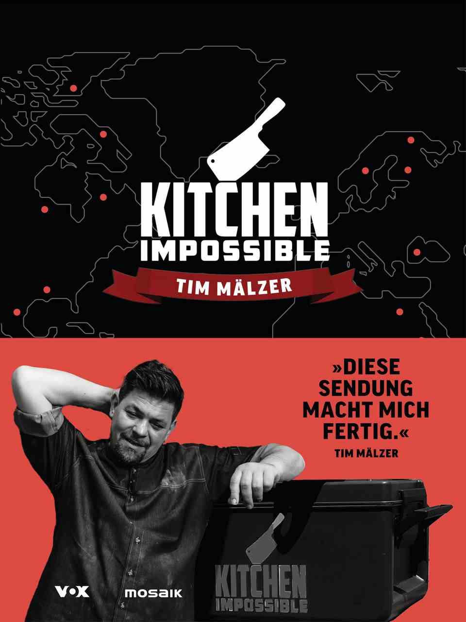 More recipes in "Kitchen Impossible" by Tim Malzer.  Mosaic Publisher.  176 pages.  24 euros.