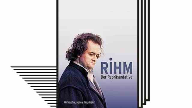New biographies about the composer Wolfgang Rihm: Frieder Reininghaus: Rihm.  The representative.  Königshausen & Neumann, Würzburg 2021. 307 pages, 34 euros