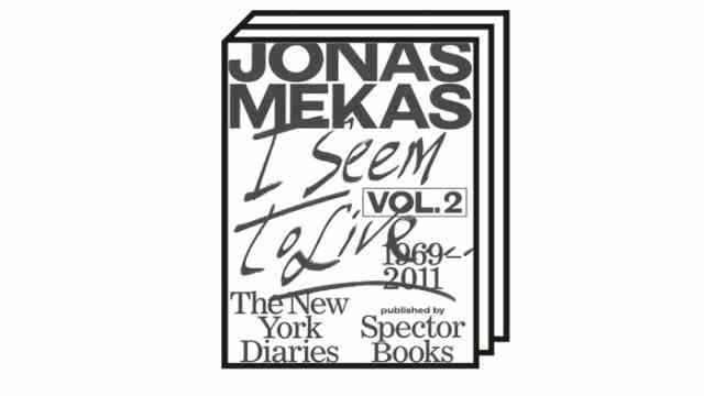 Jonas Mekas' "New York Diaries": Jonas Mekas: I seem to live.  The New York Diaries Vol. 1, 1950-1969.  Spector Books, Leipzig 2019. 824 pages, 38 euros.  Vol. 2, 1969-2011.  Spector Books, Leipzig 2021. 736 pages, 38 euros.